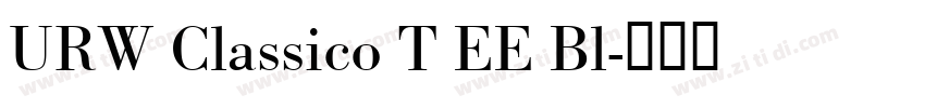 URW Classico T EE Bl字体转换